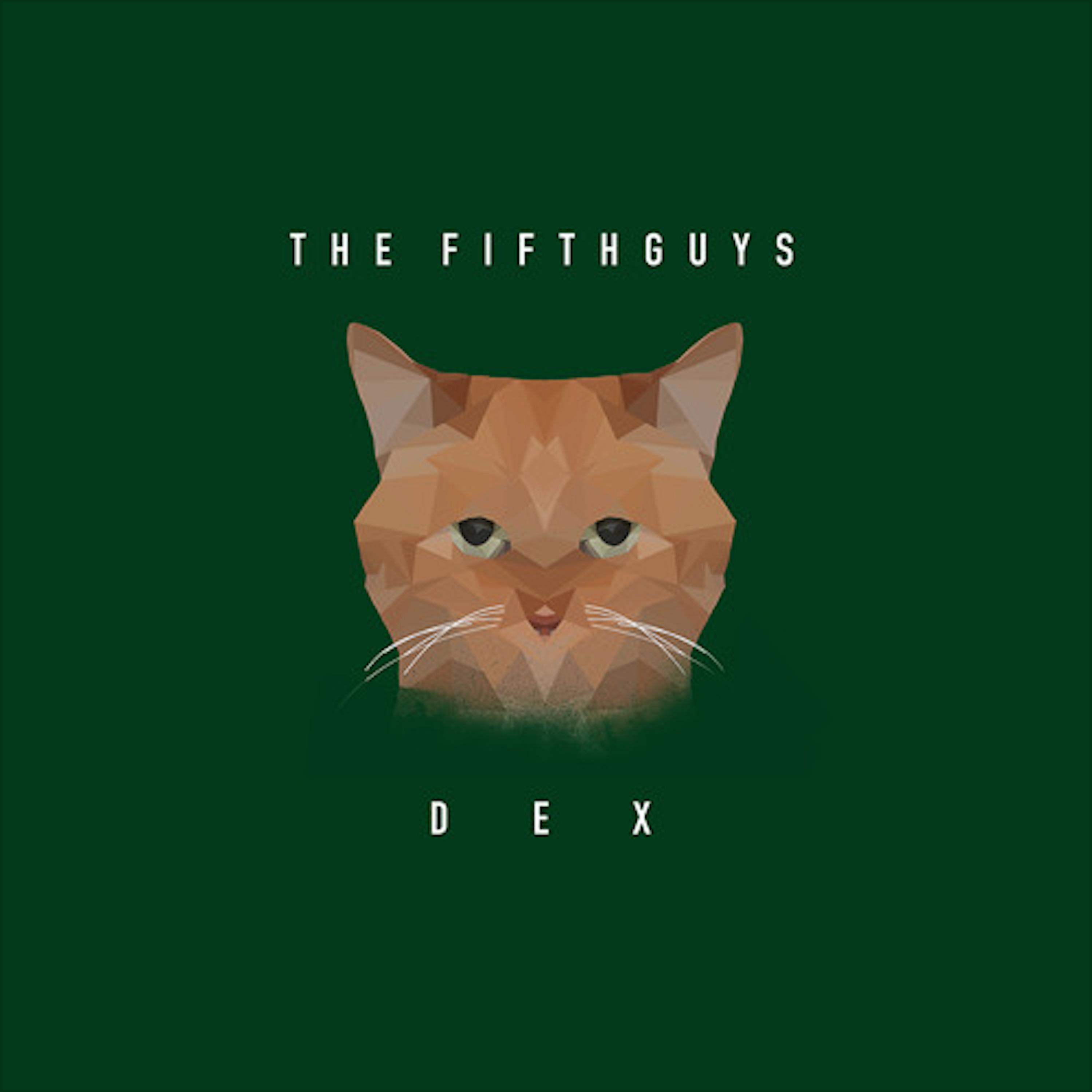 The FifthGuys - Dex