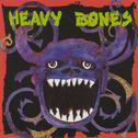 Heavy Bones专辑