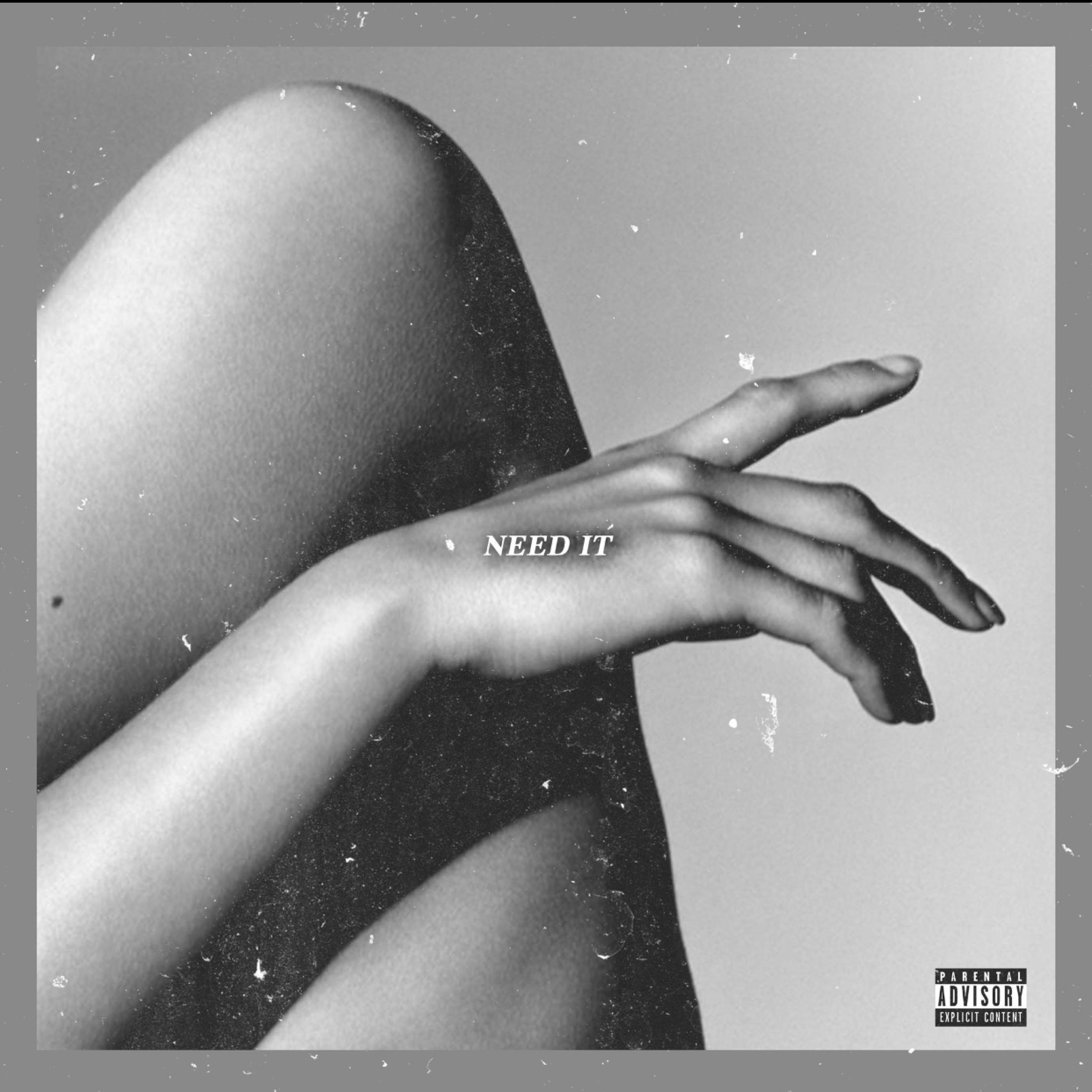Need It (feat. Tony Dean)