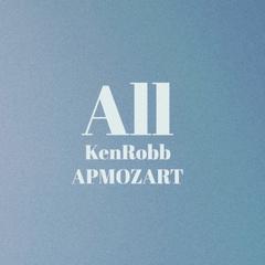 KenRobb,APMOZART《All（Prod.Aper&AllenJ）吉他谱》C调_旋律感人至极