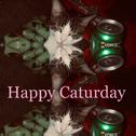 Happy Caturday专辑