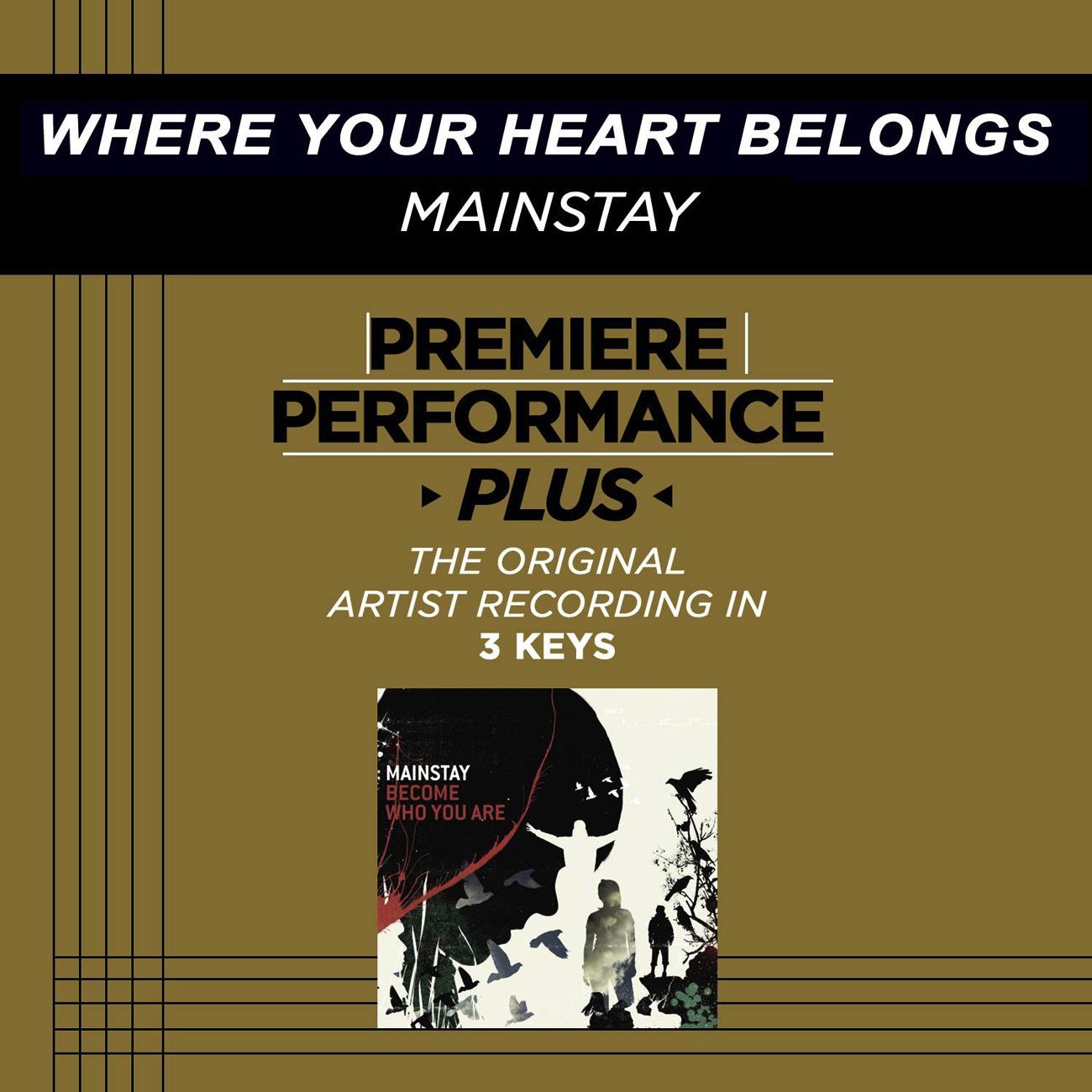 Premiere Performance Plus: Where Your Heart Belongs专辑