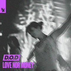 Love Nor Money (Extended Mix)