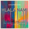 Lloyd OptimisticSoul - Hlala Nami