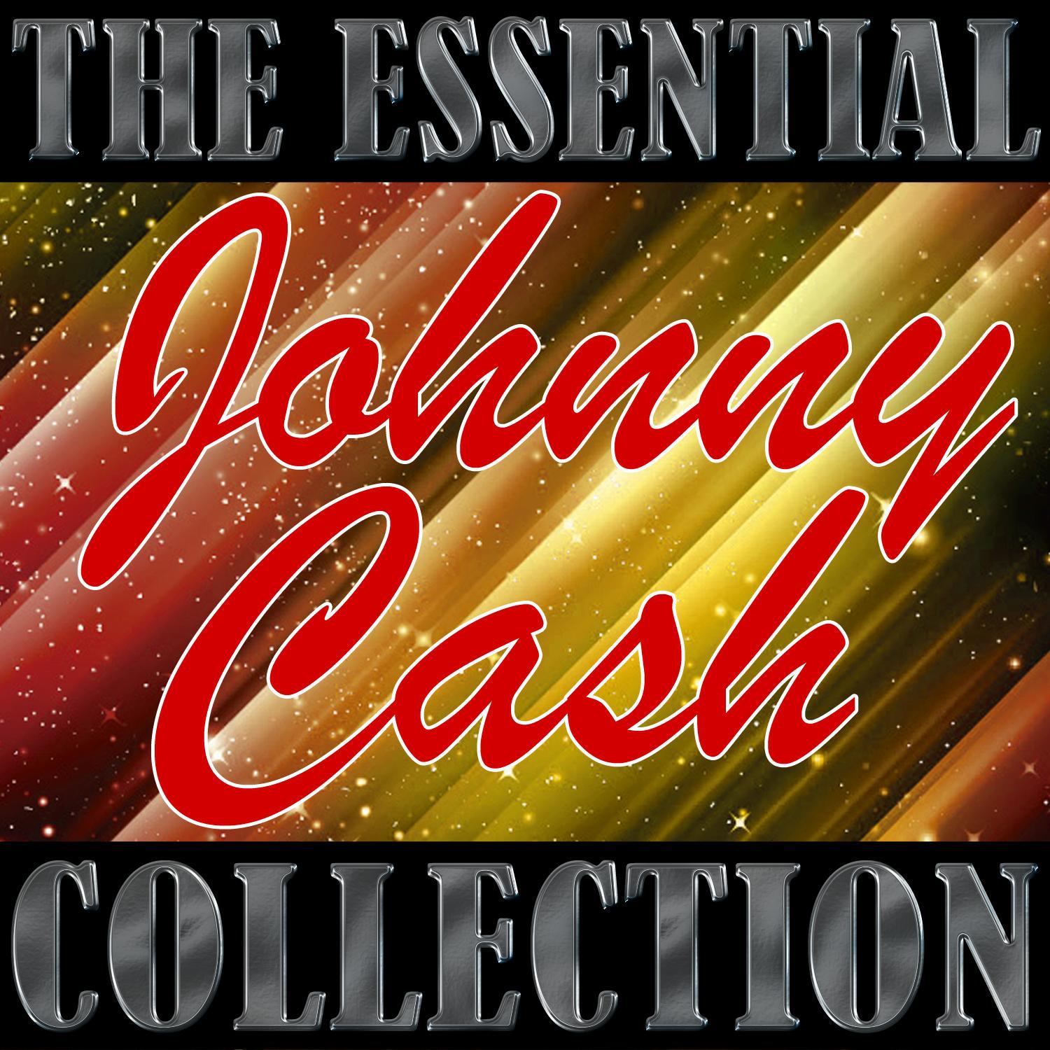 The Essential Collection: Johnny Cash专辑