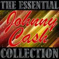 The Essential Collection: Johnny Cash