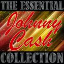 The Essential Collection: Johnny Cash专辑