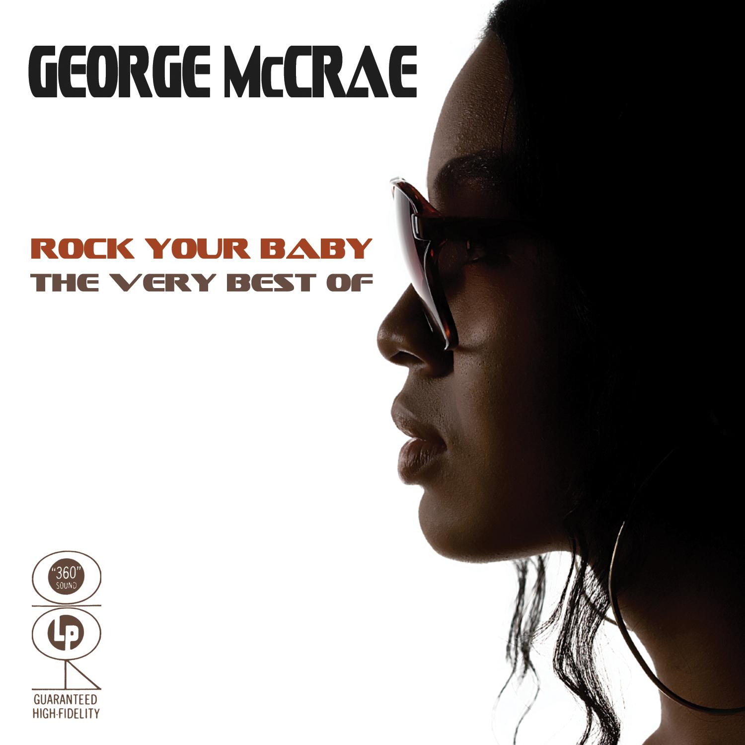 Rock Your Baby - The Very Best Of