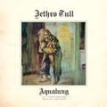 Aqualung (40th Anniversary Special Edition)