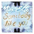 Somebody Like You