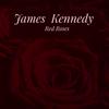 James Kennedy - Red Rores