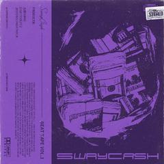 SwayCash BeatTape Vol.1