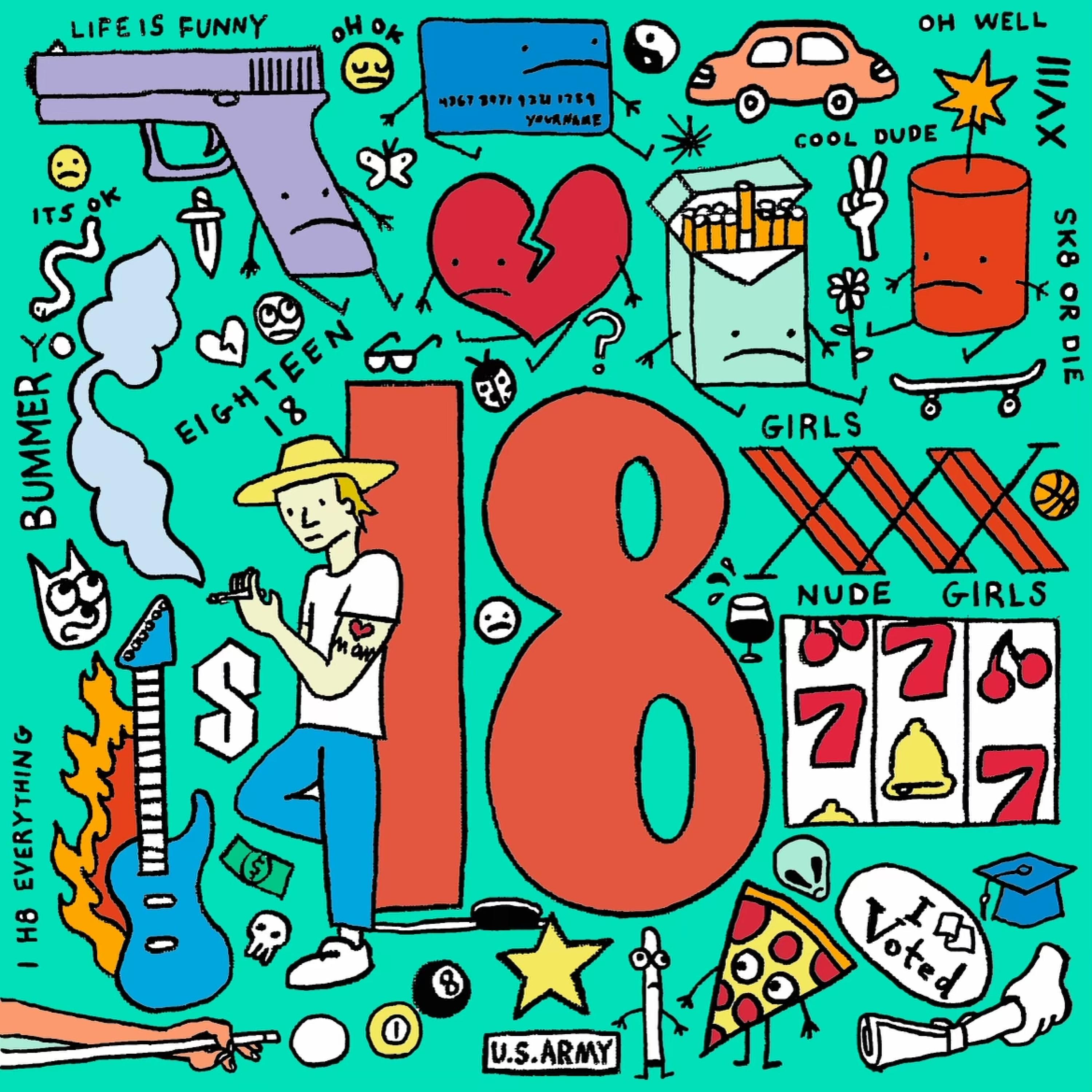 I Hate Being 18 (feat. Blake Rules & Terminator Dave)