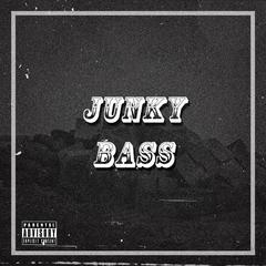 Junky Bass