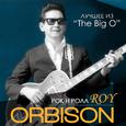 Рок н ролл Roy Orbison.  Лучшее из “The Big O” 