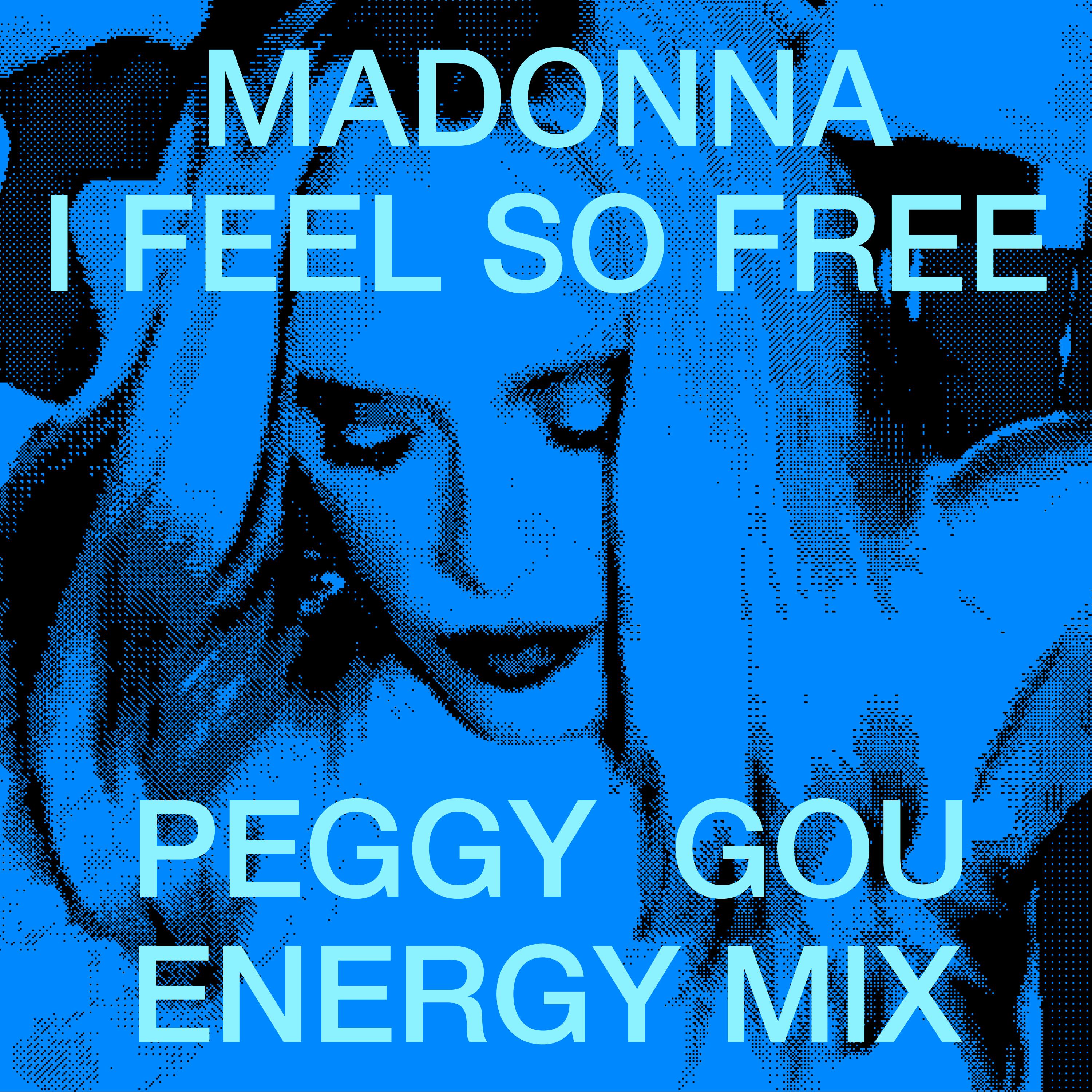 I Feel So Free (Peggy Gou Energy Mix)