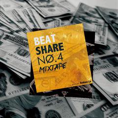 BEAT SHARE NO.4 MIXTAPE | Robins Lu