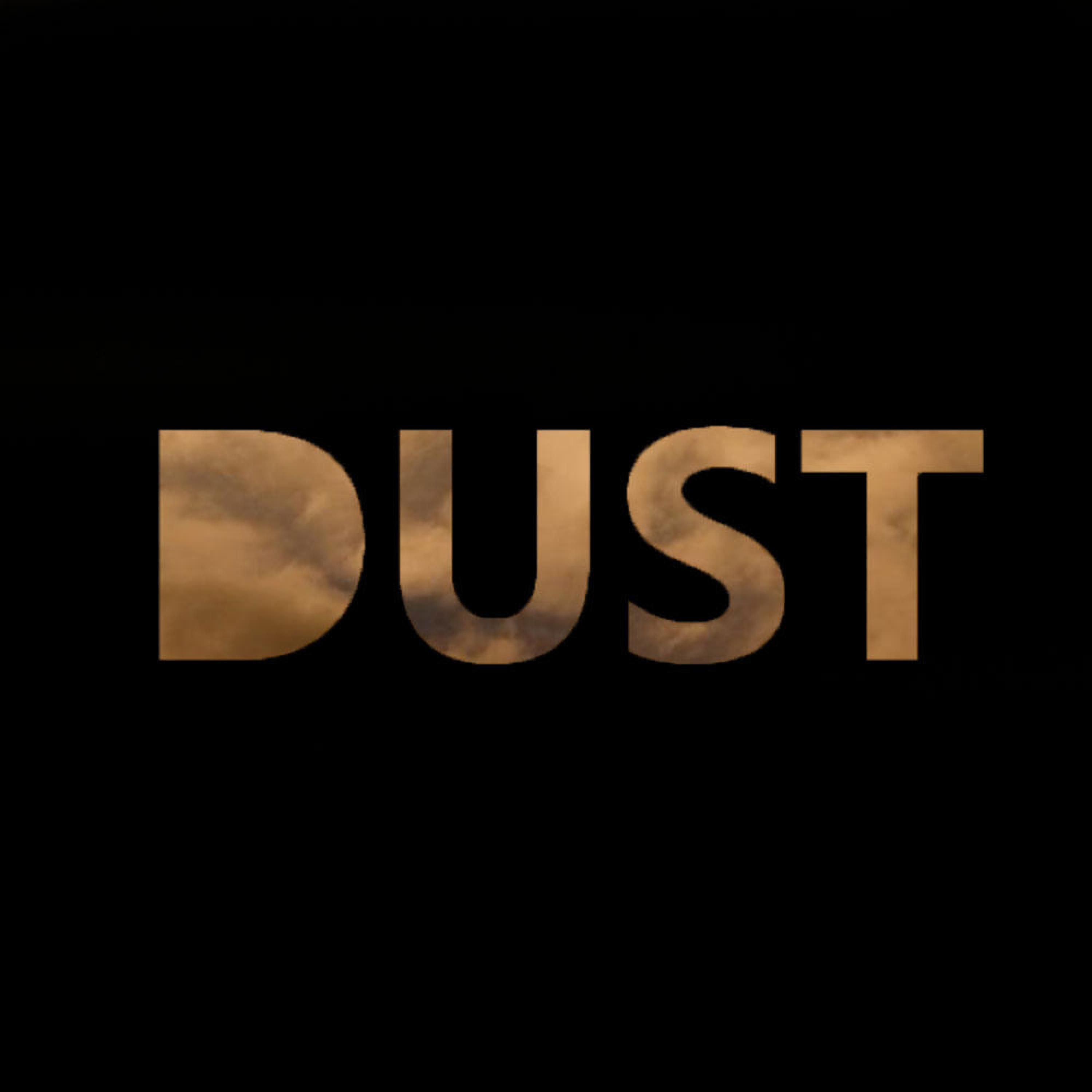Dust