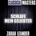 Classical Masters: Schlafe Mein Geliebter专辑