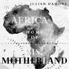 Julian Damone - Ms. Motherland