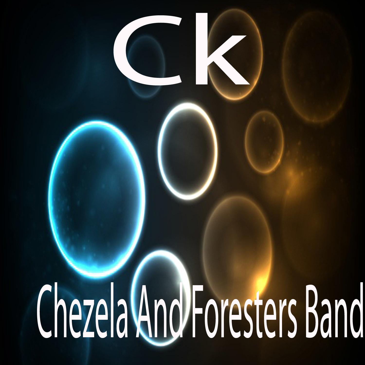 Chezela and Foresters Band专辑