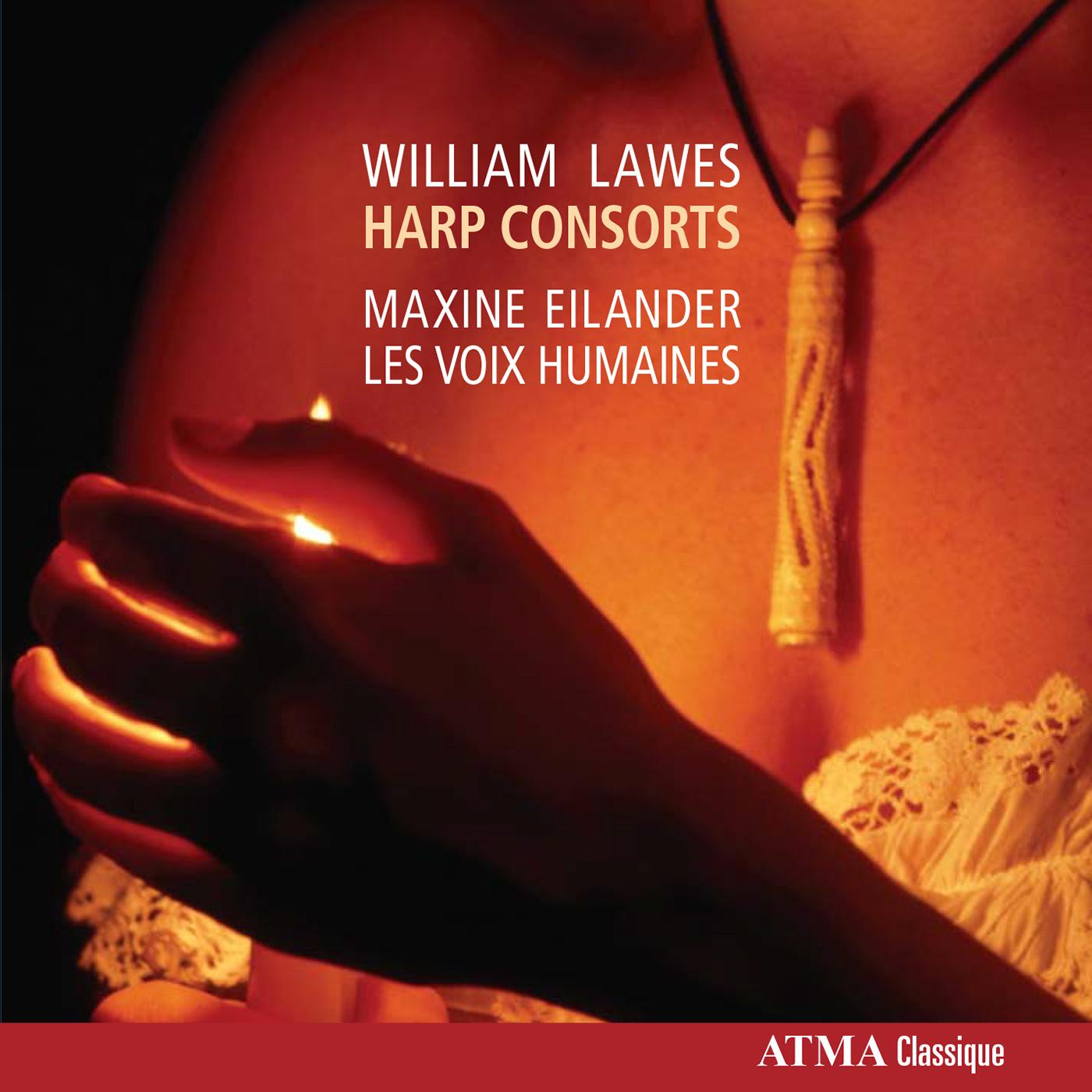 LAWES, W.: Harpe Consorts Nos. 1-11 / Suite (Eilander, Stubbs, Les Voix Humaines)