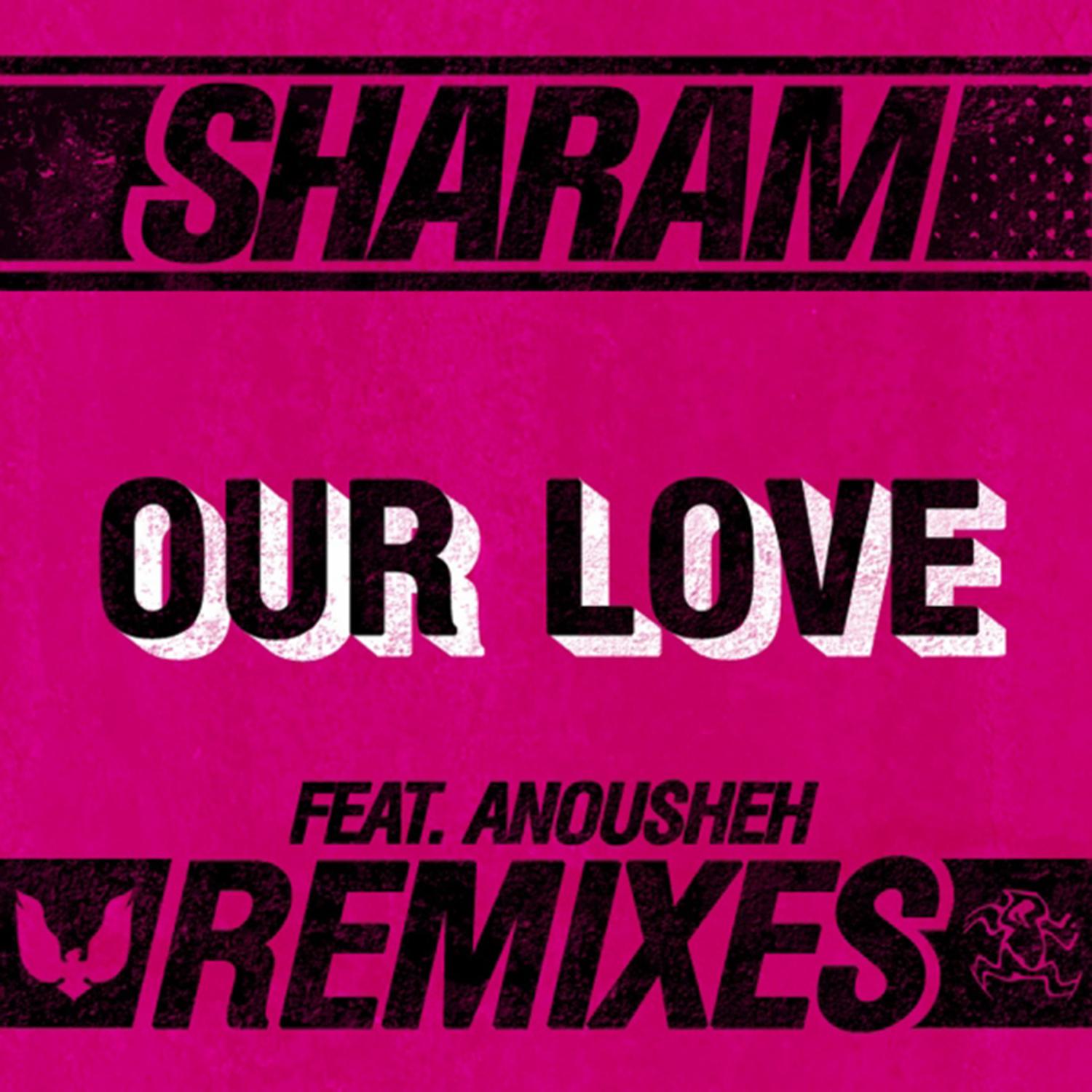 Our Love (Remixes)