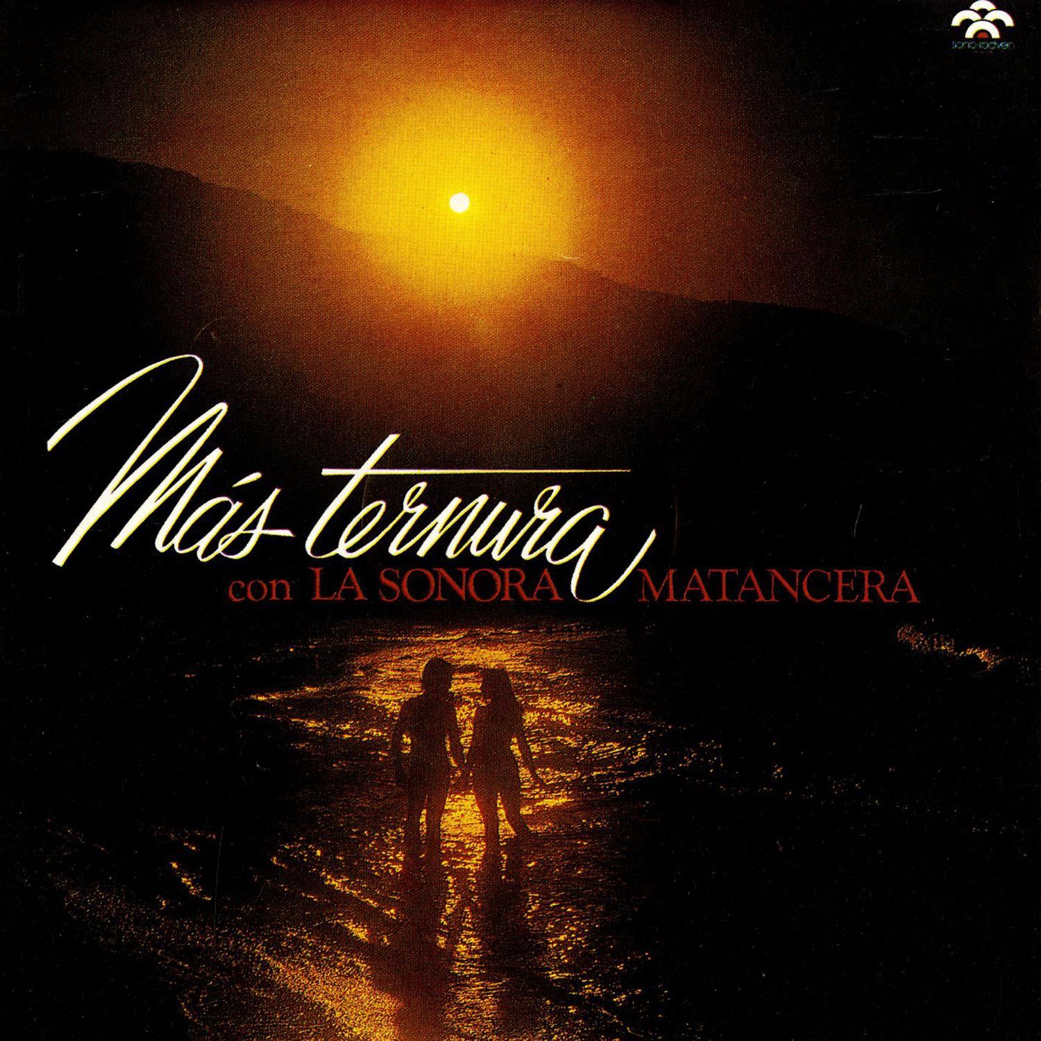 Mas Ternura de La Sonora Matancera