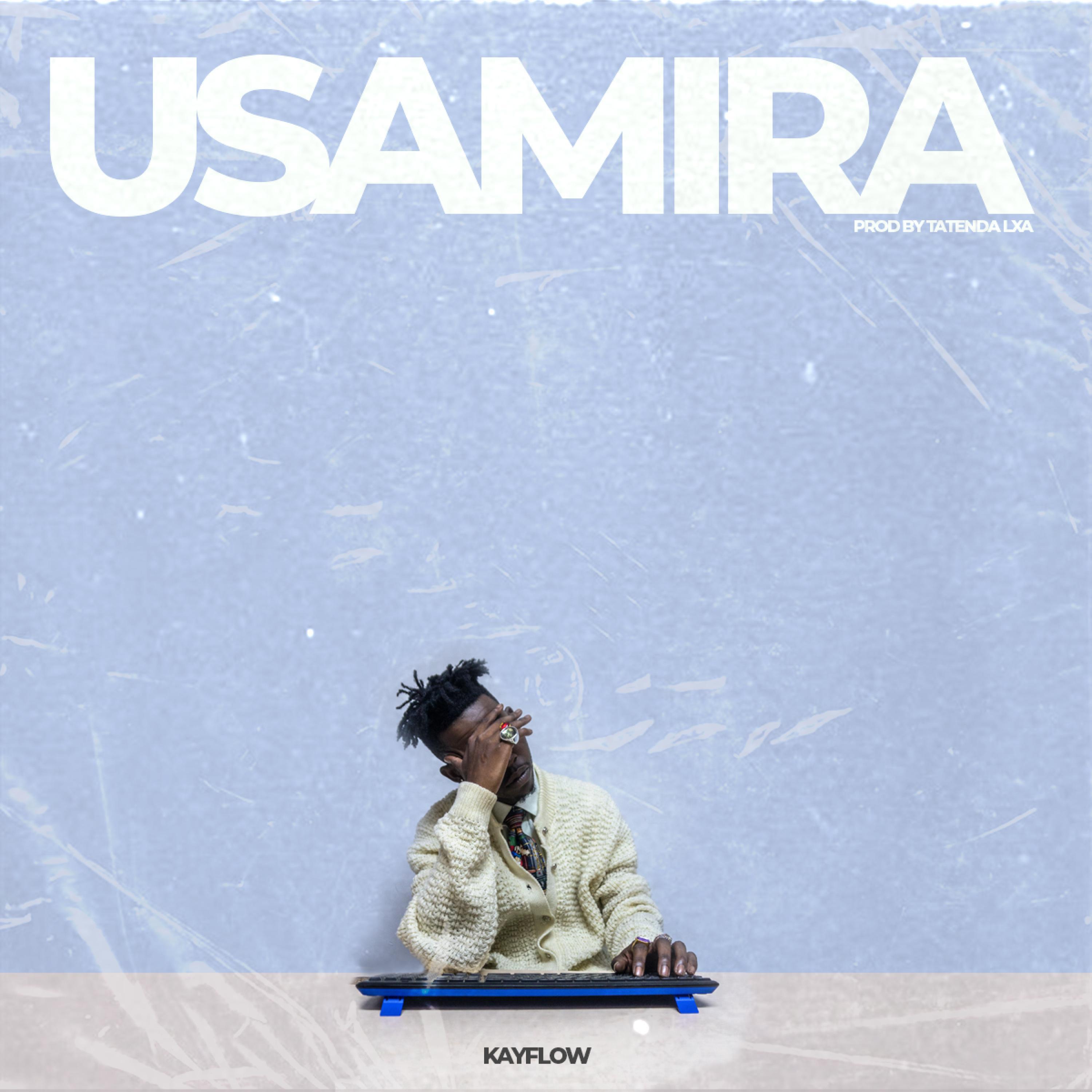 Kayflow - Usamira