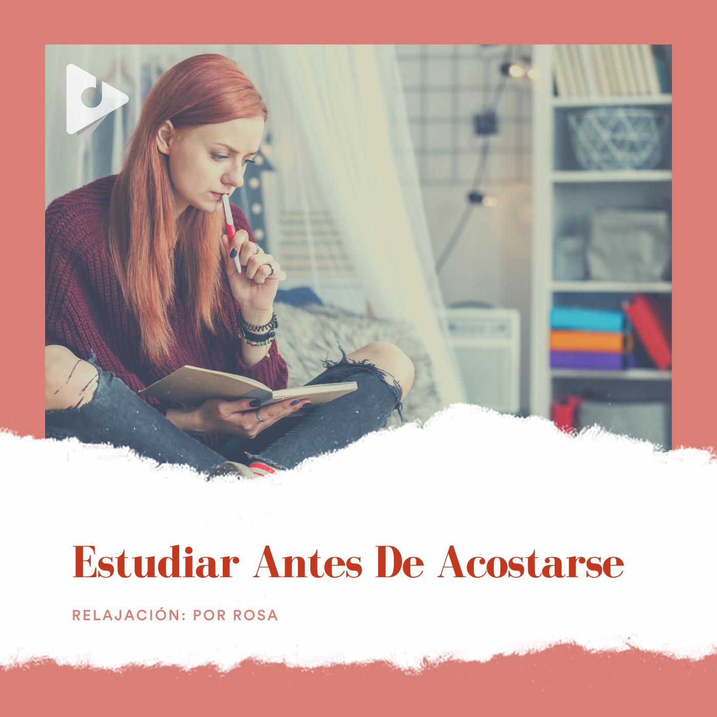 Estudiar Antes de Acostarse