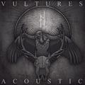 Vultures (Acoustic)