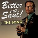Better Call Saul - The Song专辑