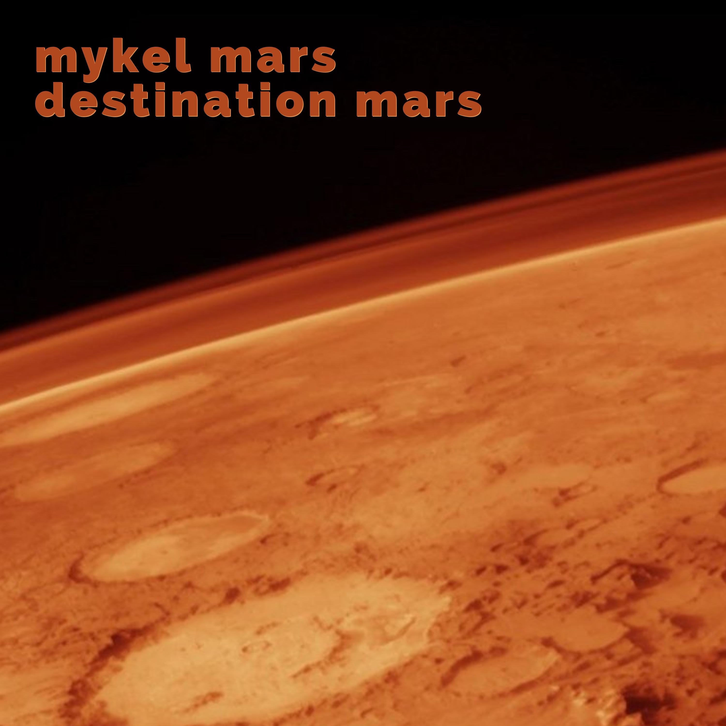 Destination Mars