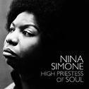 High Priestess Of Soul - Nina Simone专辑