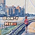 Don't Hide专辑