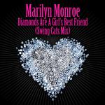 Diamonds Are A Girl's Best Friend (Swing Cats Mix) - As Heard in the film Burlesque专辑