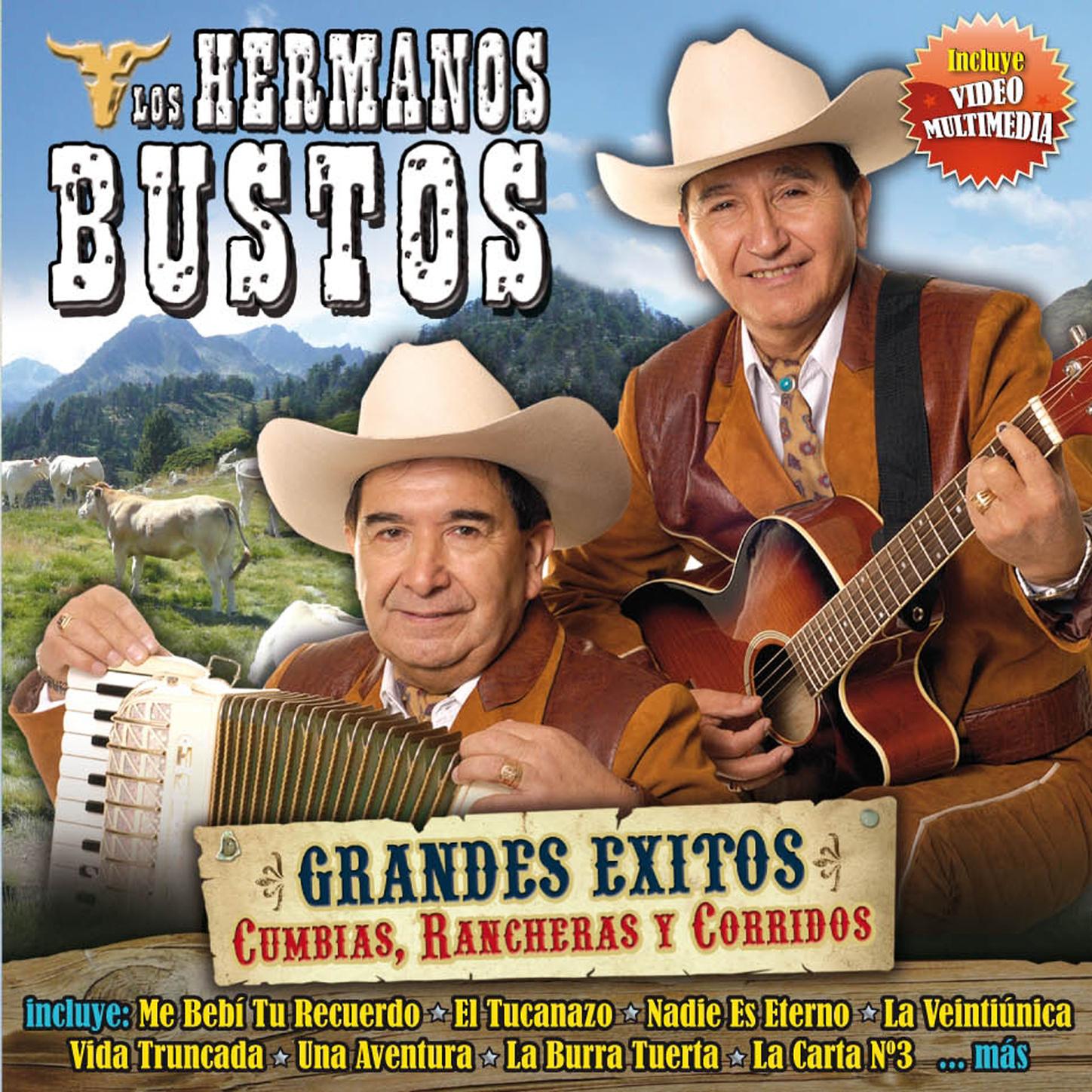 Grandes Éxitos: Cumbias, Rancheras y Corridos