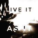 Live It As It专辑