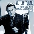 Victor Young and the Brunswick Studio Orchestra 1931-1934