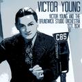 Victor Young and the Brunswick Studio Orchestra 1931-1934