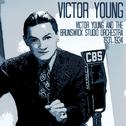 Victor Young and the Brunswick Studio Orchestra 1931-1934专辑