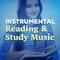 Instrumental Reading and Study Music专辑