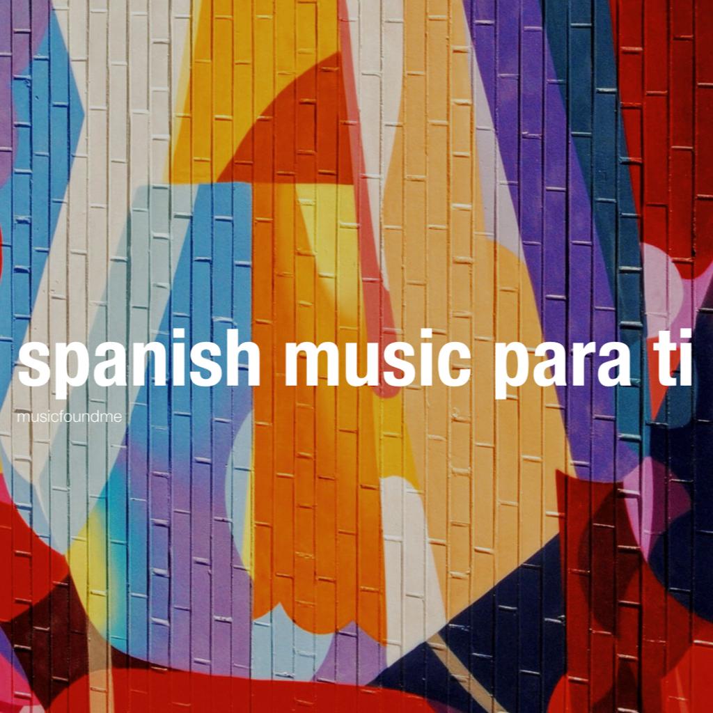 spanish music para ti