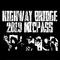 HIGHWAY BRIDGE 2019 Micpass专辑