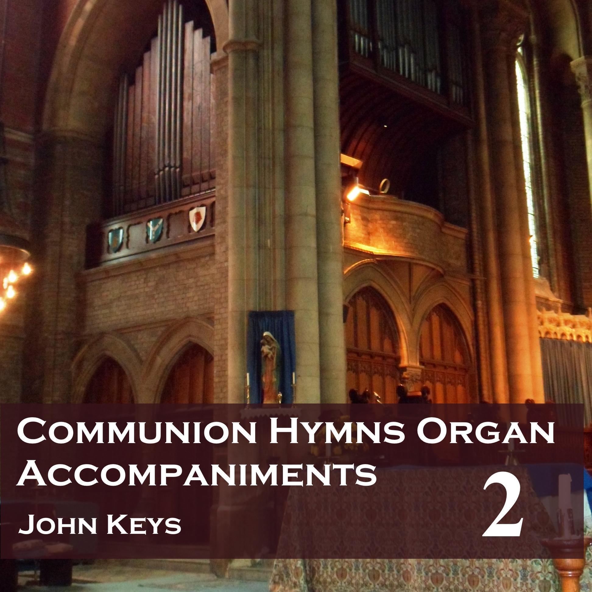 Communion Hymns, Vol. 2 (Organ Accompaniments)