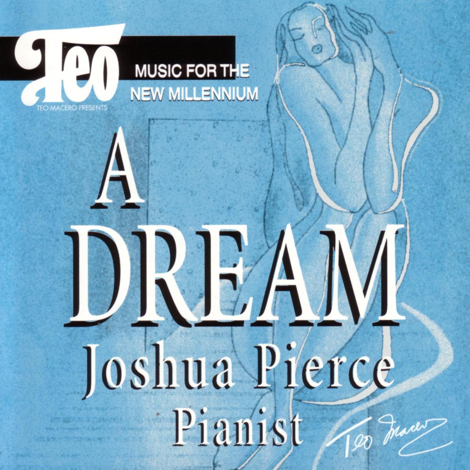 A Dream - Joshua Pierce