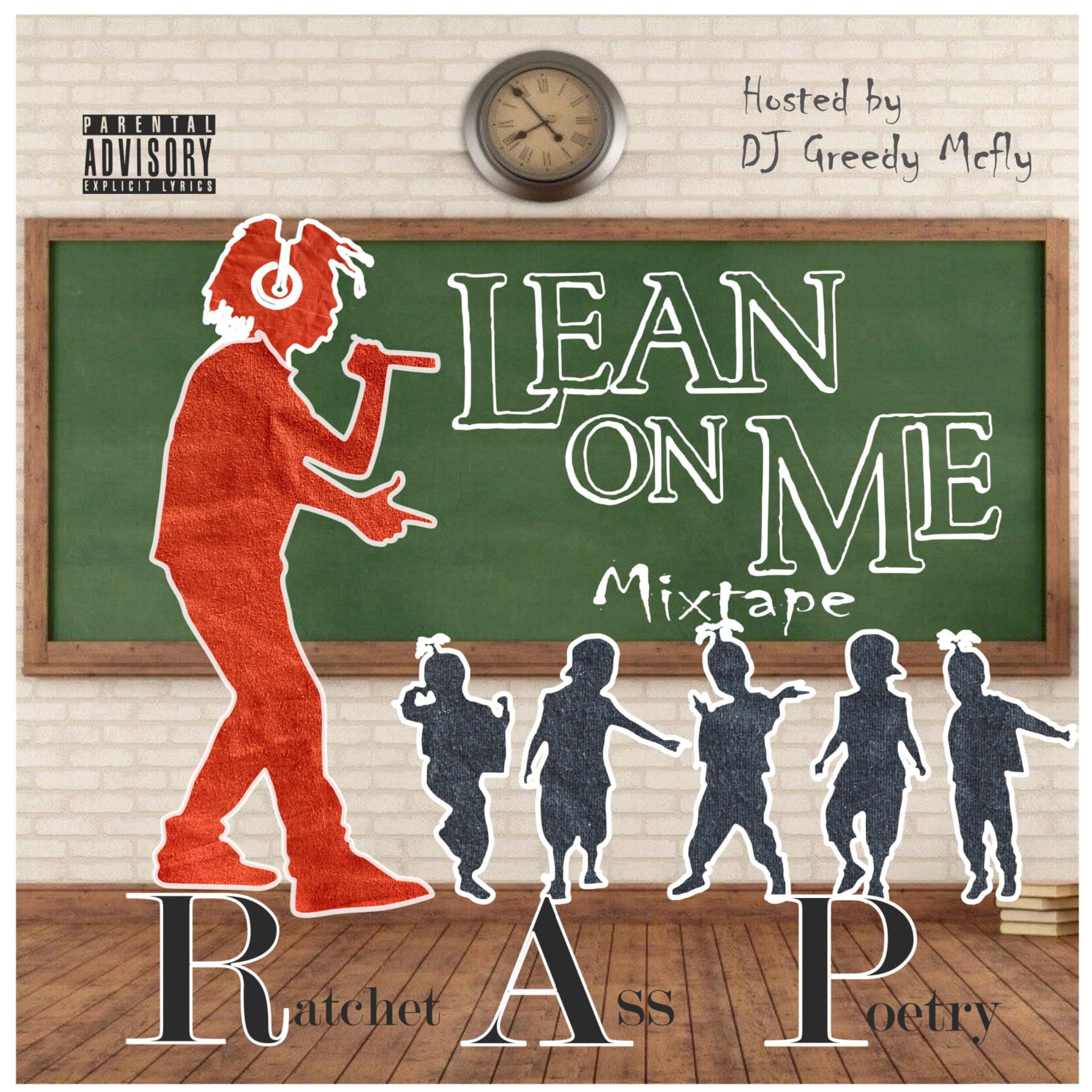 Lean On Me Mixtape