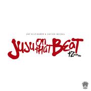 Juju On That Beat (TZ Anthem)