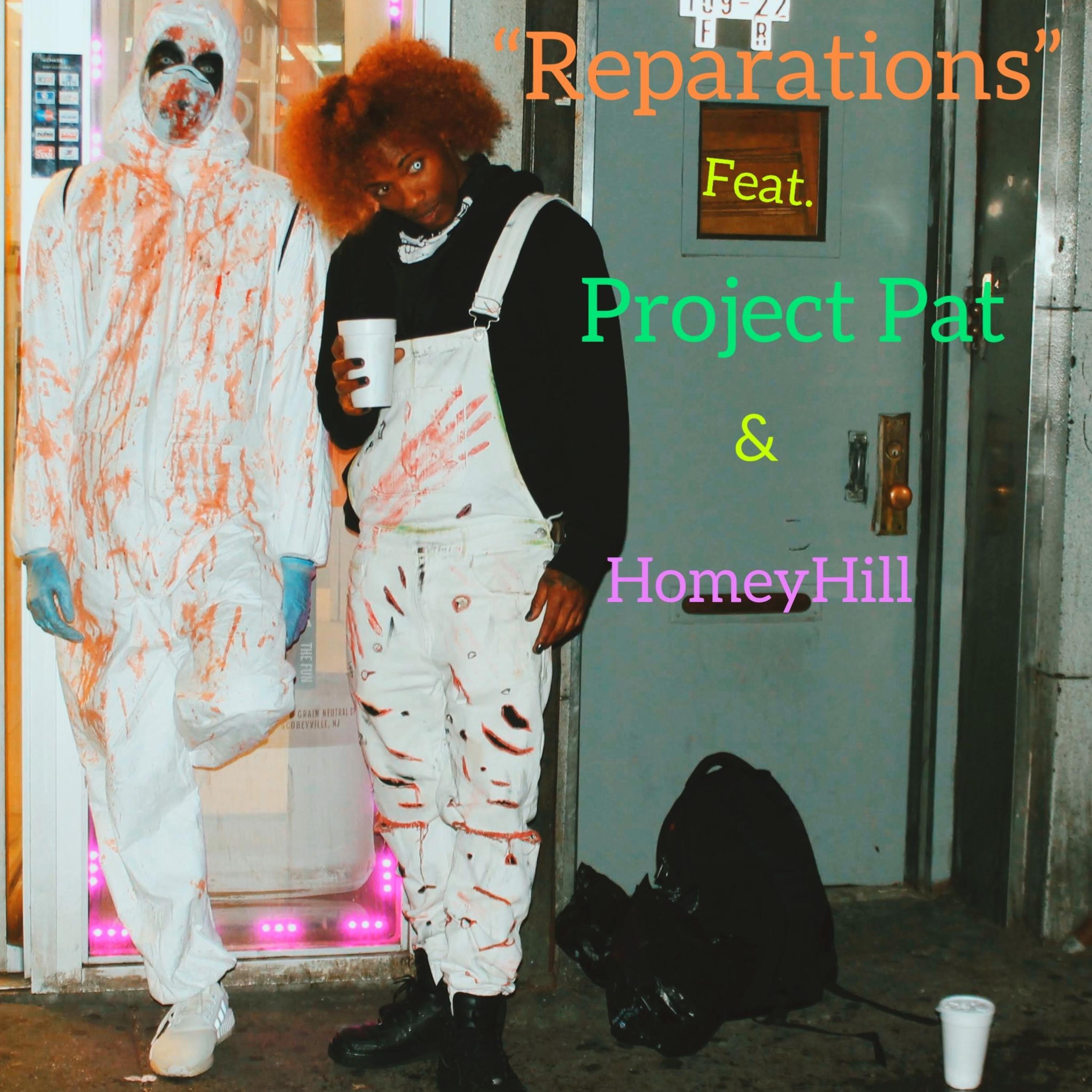 Reparations (feat. Project Pat & Homeyhill)