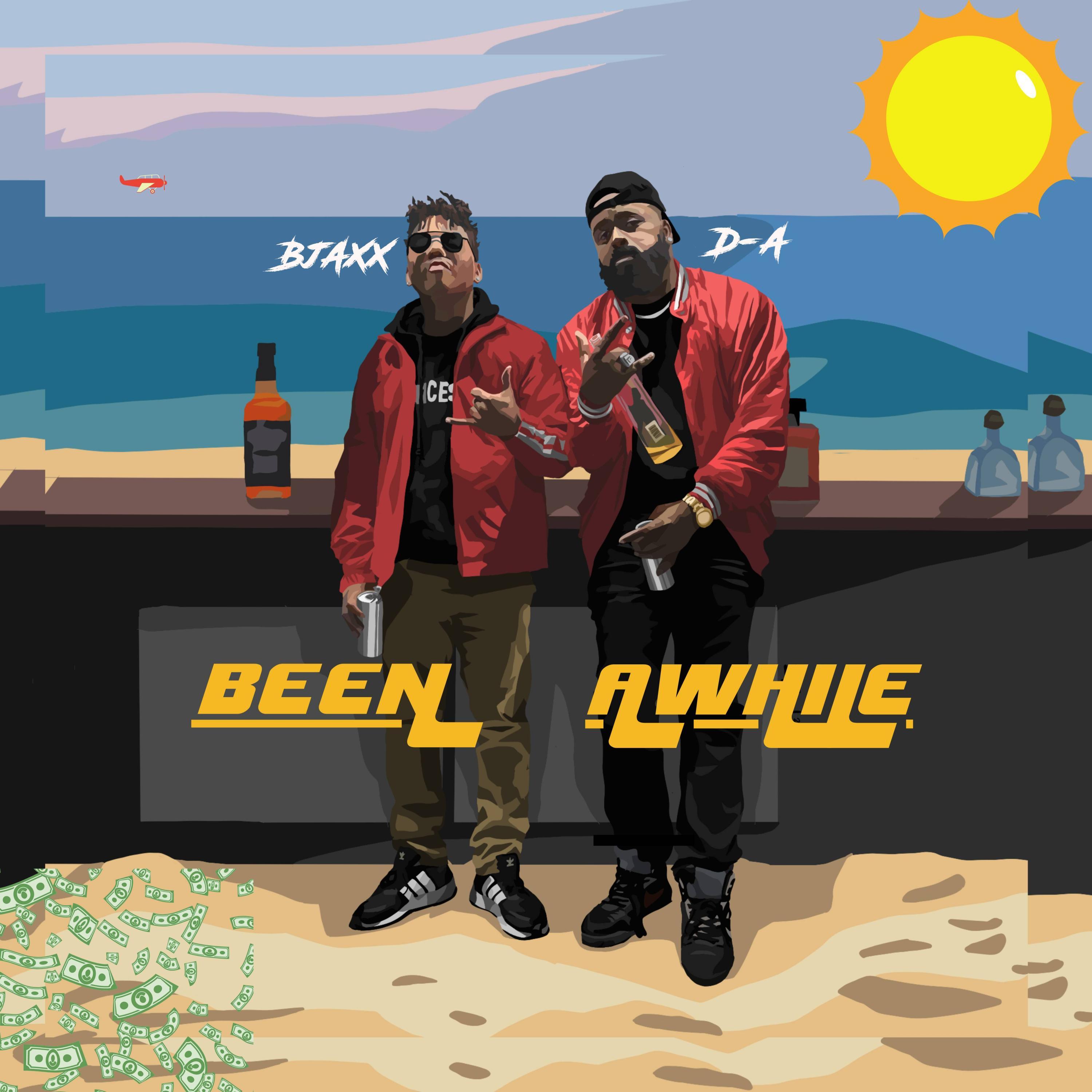 Been Awhile (feat. Bjaxx)